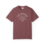 The Sun Rose T-Shirt