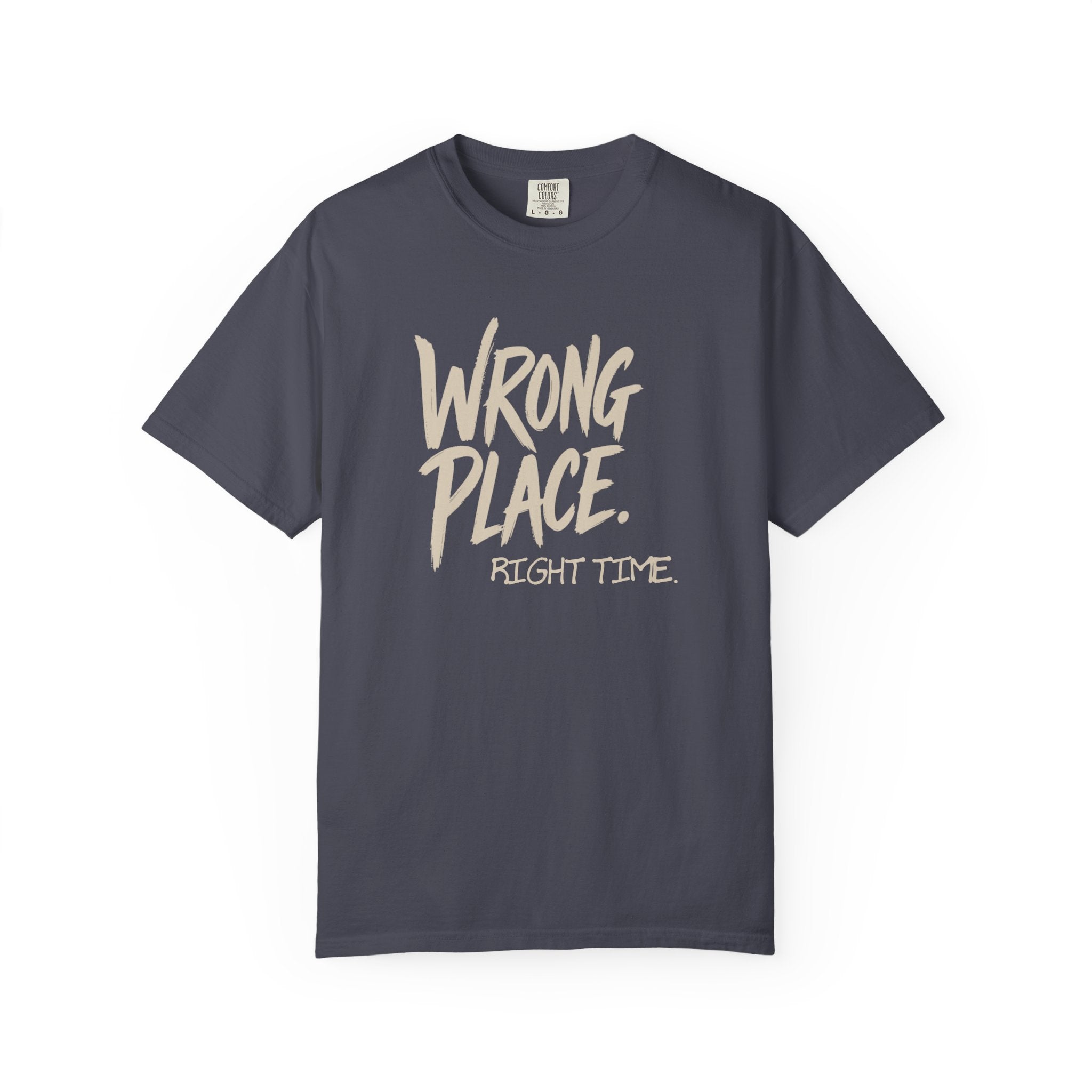 Wrong Place T-Shirt