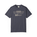Every Good Scan T-Shirt