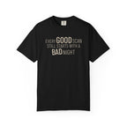 Every Good Scan T-Shirt