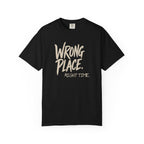 Wrong Place T-Shirt
