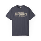 Advice Without Experience T-shirt