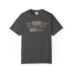 Every Good Scan T-Shirt